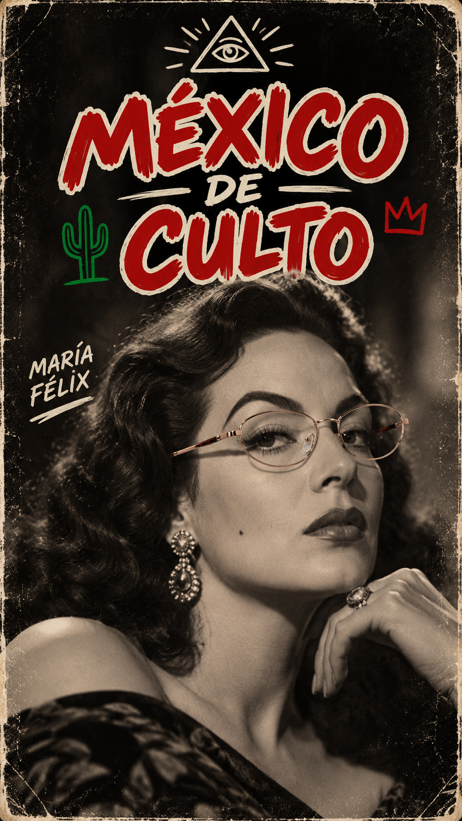 María Félix — México de Culto