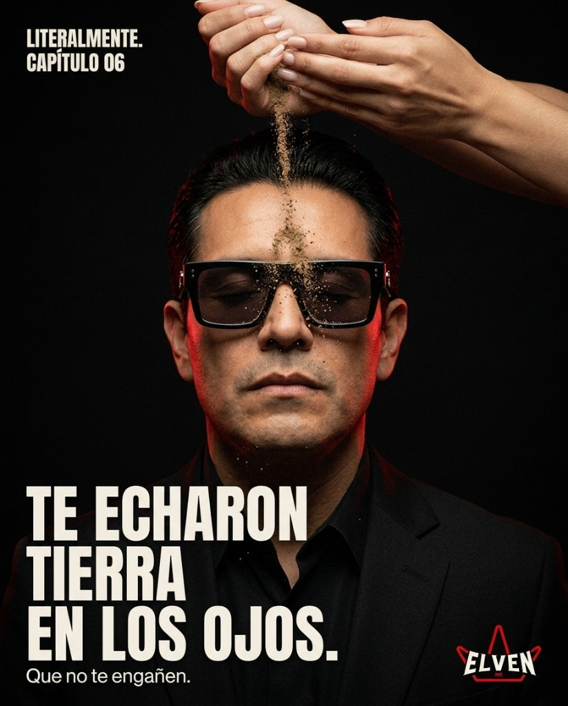 Te echaron tierra en los ojos